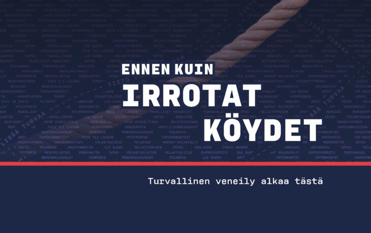 Ennen kuin irrotat köydet -opas auttaa nauttimaan veneilystä turvallisuus edellä